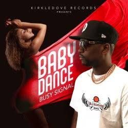Busy Signal: Baby Dance