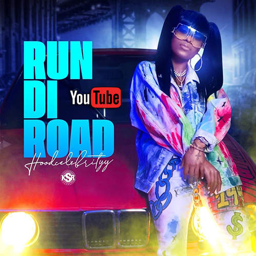 HoodCelebrityy – ‘Run Di Road’ New Video